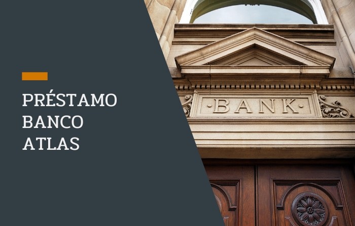 Préstamo Banco Atlas